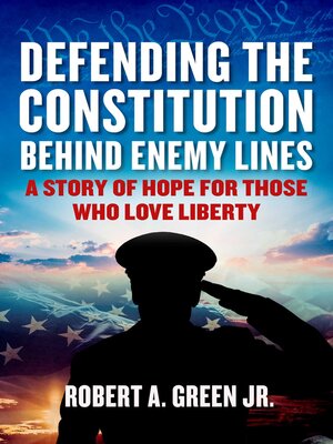 cover image of Defending the Constitution behind Enemy Lines